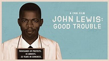 How to watch CNN Films' 'John Lewis: Good Trouble' | Houston Style ...