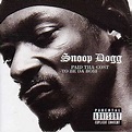 Paid Tha Cost To Be Da Boss - Snoop Dogg - Álbum - VAGALUME