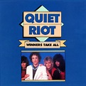 Quiet Riot - Winners Take All - Encyclopaedia Metallum: The Metal Archives