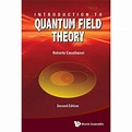 Introduction to Quantum Field Theory (Second Edition) (Hardcover ...