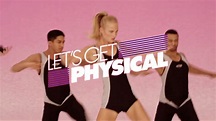'Let's Get Physical' - YouTube