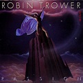 ROBIN TROWER - PASSION (1987) | New wave
