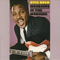 RUSH, OTIS - Mourning in the Morning - Amazon.com Music