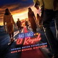 Michael Giacchino - Bad Times at the El Royale [Original Motion Picture ...