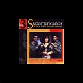‎Todos Sus Grandes Exitos - Álbum de Los 3 Sudamericanos - Apple Music