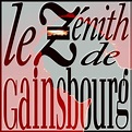 Le Zenith De Gainsbourg (2021 Reissue, 2 CDs) von Serge Gainsbourg ...