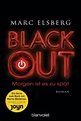 BLACKOUT - Morgen ist es zu spät (eBook, ePUB) von Marc Elsberg ...