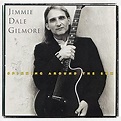 Spinning Around The Sun: GILMORE, JIMMIE DALE: Amazon.ca: Music