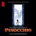 Guillermo del Toro's Pinocchio Soundtrack From The Netflix Film музыка ...