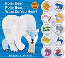 Polar Bear, Polar Bear What Do You Hear? sound book | Bill Martin Jr ...