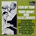 Ruby Braff And Ellis Larkins - Two By Two (Ruby And Ellis Play Rodgers ...