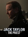 Jack Taylor - Priest | Rotten Tomatoes