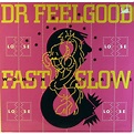 Dr. Feelgood - Fast Women & Slow Horses - Vinyl LP - 1982 - DE ...