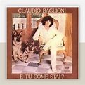E tu come stai? (1978) è un album di Claudio Baglioni, l'ottavo della ...