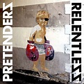 Review: Pretenders - RELENTLESS - Musikexpress