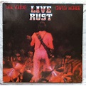 Live rust by Neil Young Crazy Horse, LP x 2 with airwaytovesten - Ref ...
