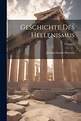 Geschichte Des Hellenismus; Volume 2 | Droysen, Johann Gustav - 교보문고