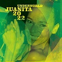 Juanita 2022 - EP” álbum de Underworld en Apple Music