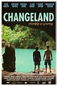 Affiche du film Changeland - Photo 1 sur 5 - AlloCiné