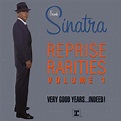 FRANK SINATRA RARITIES GOES DIGITAL TODAY TO CELEBRATE HIS LABEL’S 60TH ...
