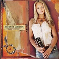 15 Years Later: Miranda Lambert's 'Kerosene' Sounds Like Nashville