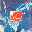 Rock and Blues Zone: Dire Straits - On Every Street (1991)