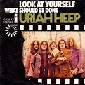 Uriah Heep - Look At Yourself (1971, Vinyl) | Discogs