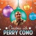 Christmas With Perry Como - Compilation by Perry Como | Spotify