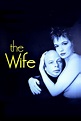 The Wife (película 1995) - Tráiler. resumen, reparto y dónde ver ...