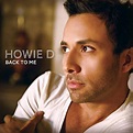 Howie D. - Back To Me (2011, CD) | Discogs