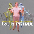 Jump, Jive an' Wail - The Essential Louis Prima CD (2007) - Capitol ...