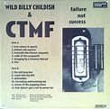 Failure Not Success by Billy Childish & CTMF - Groovierecords.com ...