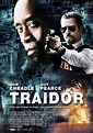 فيلم الدراما و الجرمية الخطيرة Traitor 2008