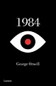 1984: la obra maestra de Orwell que sigue vigente hoy