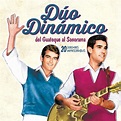 ‎Del guateque al Sonorama. 20 Canciones Imprescindibles by Duo Dinámico ...
