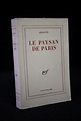 ARAGON : Le paysan de Paris - Autographe, Edition Originale - Edition ...