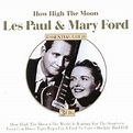 Music Gates: Les Paul & Mary Ford - How High the Moon