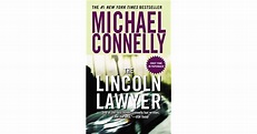 The Lincoln Lawyer (Mickey Haller, #1) by Michael Connelly