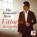 Romantic Hero (Deluxe Edition), Vittorio Grigolo | CD (album) | Muziek ...