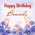 Happy Birthday Brandy - AZBirthdayWishes.com