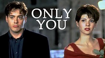 Only You (1994) — The Movie Database (TMDb)