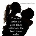 Awesome Quotes: True Love Means?