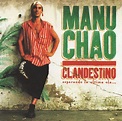 Manu Chao – Clandestino (1998) ~ la uva y la parra