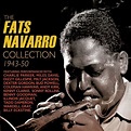 Fats Navarro Collection 1943-1950 2CD