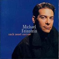 Michael Feinstein – Such Sweet Sorrow (1995, CD) - Discogs