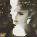Shooting Straight in the Dark - Mary Chapin Carpenter | Songs, Reviews ...