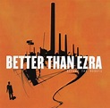 Better Than Ezra - Before The Robots (2005)