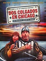 Dos colgados en Chicago | SincroGuia TV