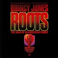 Quincy JONES - Roots: The Saga Of An American Family (Soundtrack) (30th ...