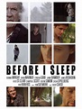 Before I Sleep (2013) - Rotten Tomatoes